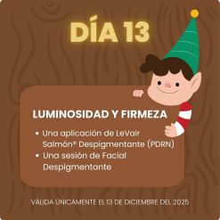 Día 13 ~ Luminosidad y Firmeza