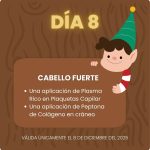 Día 8 ~ Cabello Fuerte